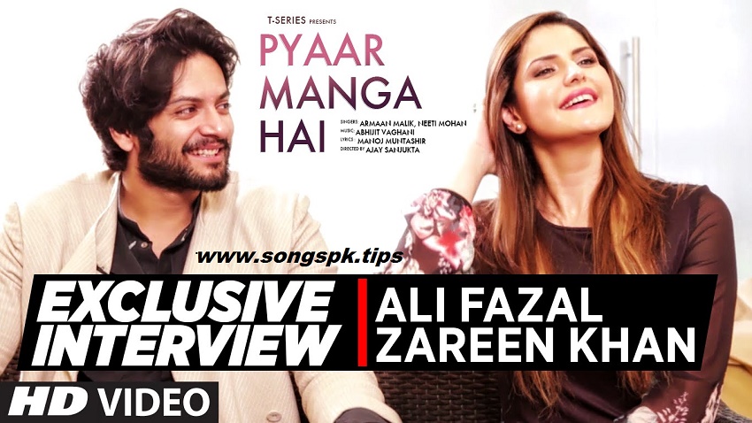 Pyaar Manga Hai Interview with Zareen Khan Ali Fazal (Armaan Malik)