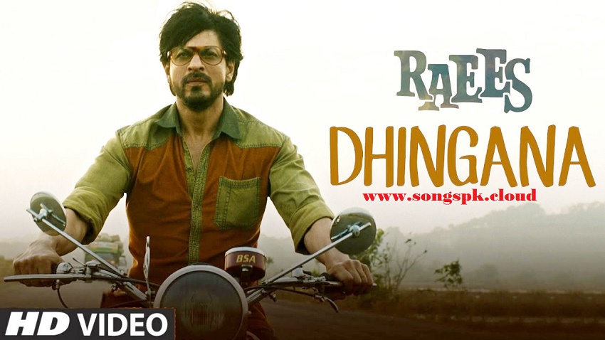 Dhingana (Raees)